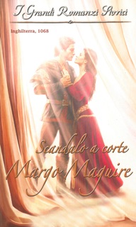 Scandalo a corte by Margo Maguire