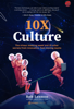 10X Culture: The 4-hour meeting week and 25 other secrets from innovative, fast-moving teams - Hugo Press