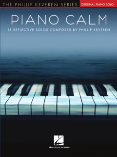 Piano Calm Songbook by Phillip Keveren