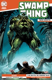 Swamp Thing: New Roots (2020-) #9 - Andrew Constant, Phil Hester & Tom Mandrake