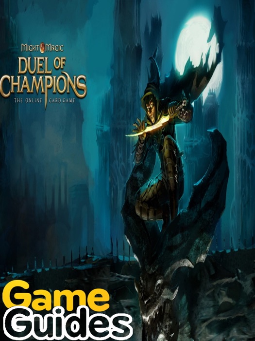 Might & Magic Duel of Champions Game Guide