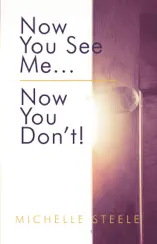 Now You See Me...Now You Don't!