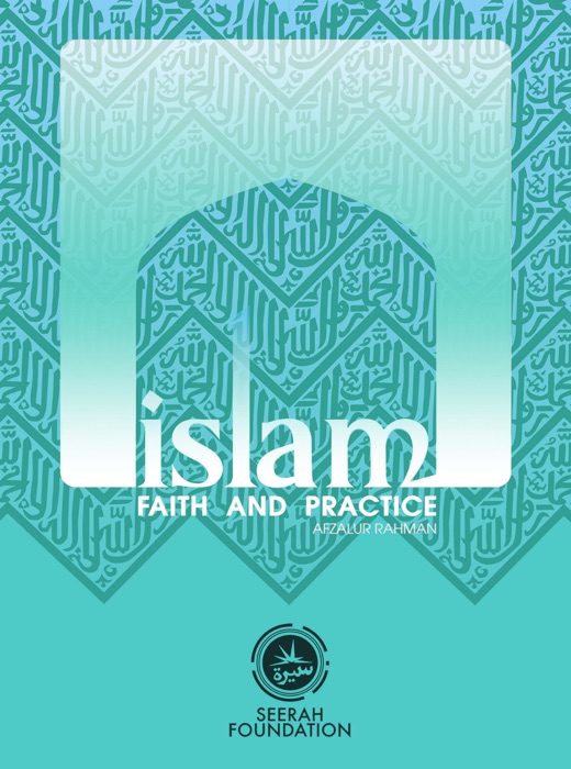 Islam: Faith and Practice