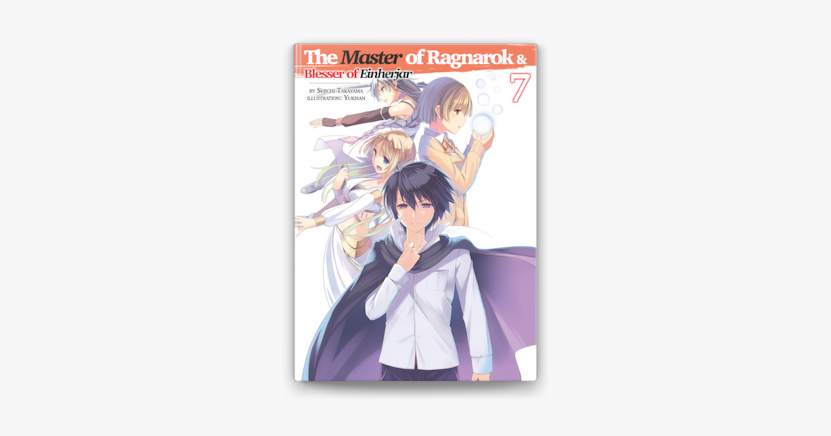 The Master of Ragnarok & Blesser of Einherjar (Light Novel) Manga