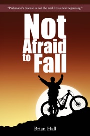 Not Afraid to Fall - Brian Hall