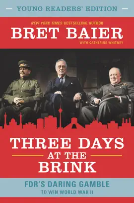 Three Days at the Brink: Young Readers' Edition