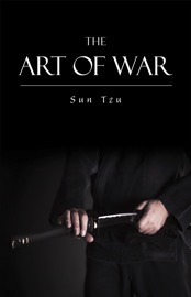 The Art of War - Sun Tzu
