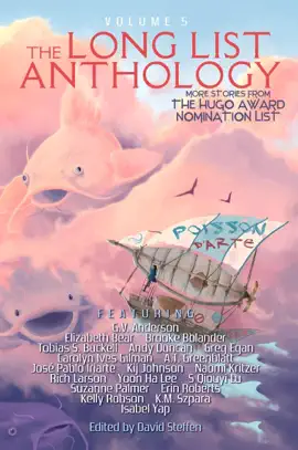 Read: The Long List Anthology Volume 5: More Stories Book From the Hugo Award Nomination List