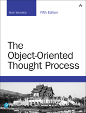 Object-Oriented Thought Process, The - Matt Weisfeld Cover Art