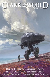 Clarkesworld Magazine Issue 162 - Neil Clarke, Derek Künsken, D.A. Xiaolin Spires, M. L. Clark, Yukimi Ogawa & Cameron Van Sant