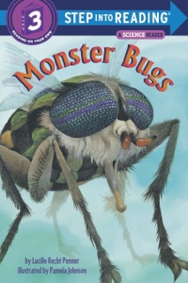 Monster Bugs by Lucille Recht Penner & Pamela Johnson