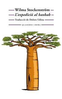 L'expedició al baobab by Wilma Stockenström