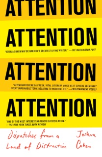 ATTENTION by Joshua Cohen