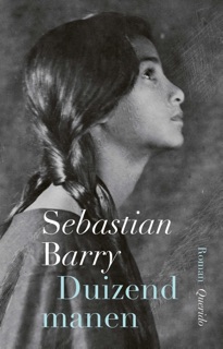 Duizend manen by Sebastian Barry
