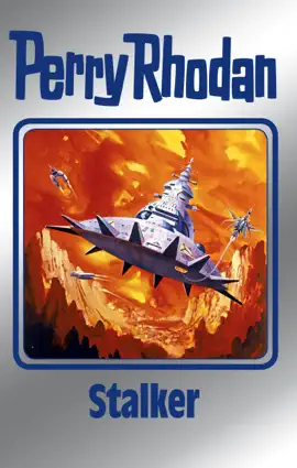 Read: Book Perry Rhodan 150: Stalker (Silberband)