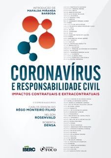 Coronavírus e responsabilidade civil by Nelson Rosenvald, Carlos Edison do Rêgo Monteiro Filho, Roberta Densa, Adriano Marteleto Godinho & Alexandre Pereira Bonna