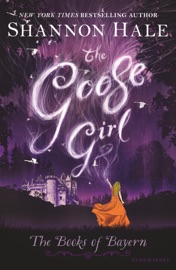 The Goose Girl - Shannon Hale
