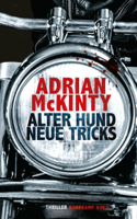 Adrian McKinty & Peter Torberg - Alter Hund, neue Tricks artwork