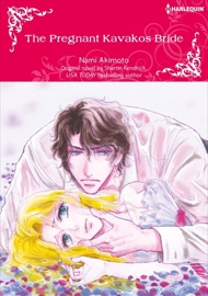 The Pregnant Kavakos Bride - Nami Akimoto & Sharon Kendrick