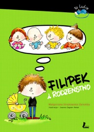 Filipek i rodzeństwo - Małgorzata Strękowska-Zaremba