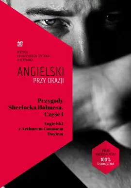Read: Przygody Sherlocka Holmesa. Część I. Angielski z Arthurem Conanem Book Doylem