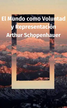 Read: El Mundo Como Voluntad Book y Representación