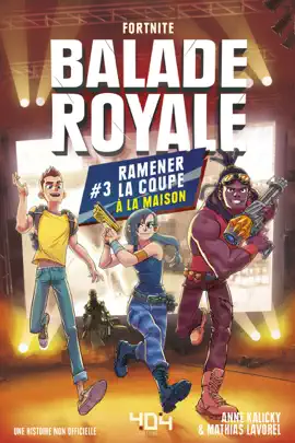 Read: Book Balade royale - tome 3 Ramener la coupe à la maison