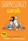 Surprisingly Sarah by Terri Libenson Book Summary, Reviews and Downlod