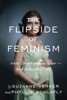 Suzanne Venker & Phyllis Schlafly - The Flipside of Feminism artwork