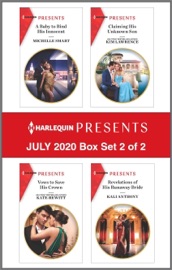 Harlequin Presents - July 2020 - Box Set 2 of 2 - Michelle Smart, Kate Hewitt, Kim Lawrence & Kali Anthony