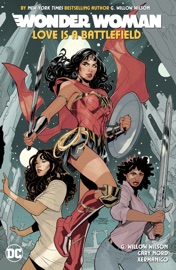 Wonder Woman Vol. 2: Love is a Battlefield - G. Willow Wilson, Steve Orlando, Cary Nord, Ronan Cliquet, Xermanico & Tom Derenick