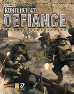 Konflikt '47: Defiance by Warlord Games & Clockwork Goblin