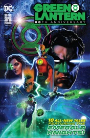 Green Lantern 80th Anniversary 100-Page Super Spectacular (2020-) #1 - Mariko Tamaki, Sina Grace, Robert Venditti, Peter J. Tomasi, Charlotte Fullerton McDuffie, Dennis O'Neil, James Tynion IV, Cullen Bunn, Geoff Johns, Ron Marz, Fernando Pasarin, Ramon Villalobos, Rafa Sandoval, Darko Lafuente, Mike Grell, Gary Frank, Doug Mahnke, Bruce Timm, Joe Staton, Joëlle Jones, Rafael Grampa, Mirka Andolfo, Ivan Reis, Andie Tong, Sarah Stone, Jamal Campbell, ChrisCross & Darryl Banks