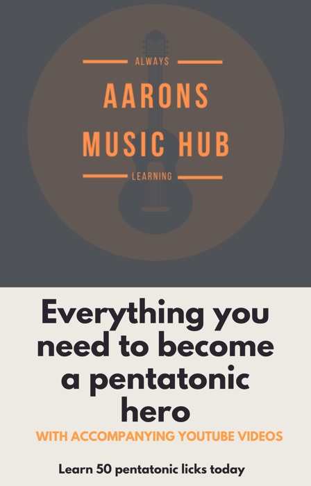 Everything you need to become a pentatonic hero