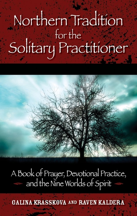 NORTHERN TRADITION FOR THE SOLITARY PRACTITIONER