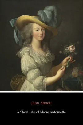 Read: A Short Book Life of Marie Antoinette
