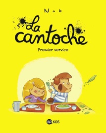 La cantoche, Tome 01 - Nob