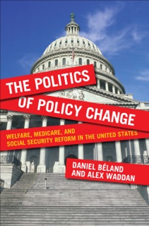 The Politics of Policy Change by Daniel Béland