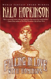 Falling in Love with Hominids - Nalo Hopkinson