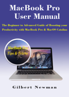 Gilbert/ Newman - MacBook Pro User Manual artwork