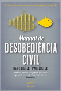 Manual de desobediència civil by Mark Engler & Paul Engler