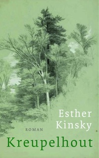 Kreupelhout by Esther Kinsky