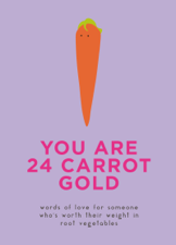 You Are 24 Carrot Gold - Dillon Sprouts &amp; Kale Sprouts Cover Art