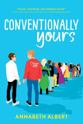 Conventionally Yours by Annabeth Albert book