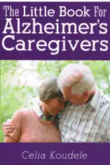 The Little Book for Alzheimer's Caregivers