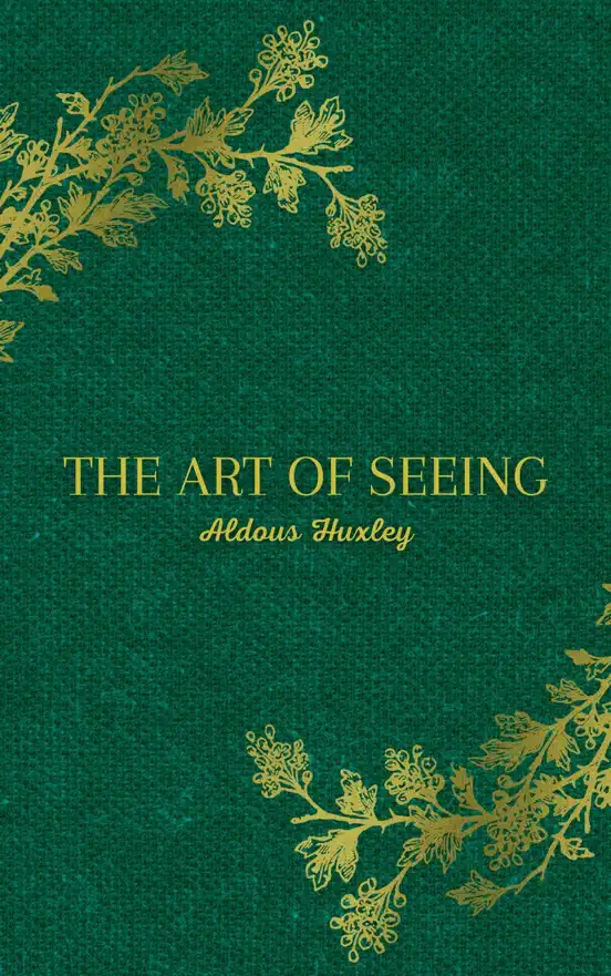 The Art of Seeing
