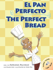 El Pan Perfecto · The Perfect Bread