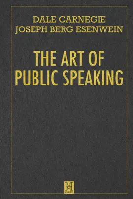 Read: The Book Art of Public Speaking