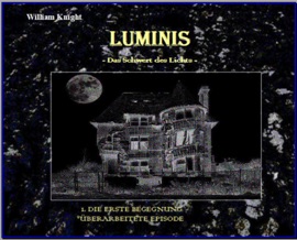 Luminis-das Schwert des Lichts - William Knight