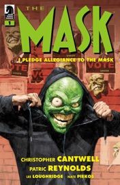 The Mask® - Christopher Cantwell, Patric Reynolds, Lee Loughridge & Nate Piekos